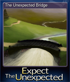 The Unexpected Bridge