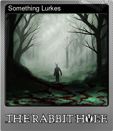 Series 1 - Card 5 of 5 - Something Lurkes