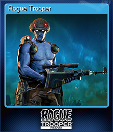 Series 1 - Card 1 of 6 - Rogue Trooper