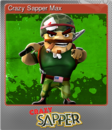 Series 1 - Card 1 of 5 - Crazy Sapper Max