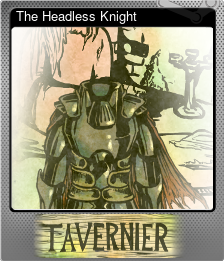 Series 1 - Card 9 of 9 - The Headless Knight
