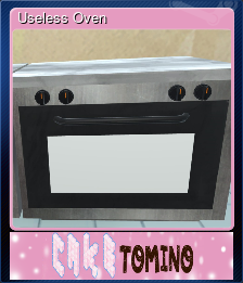 Series 1 - Card 1 of 5 - Useless Oven