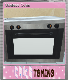 Series 1 - Card 1 of 5 - Useless Oven