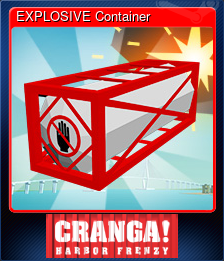 Series 1 - Card 1 of 6 - EXPLOSIVE Container