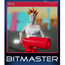 Kick