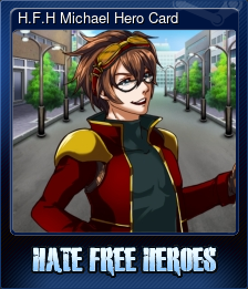 H.F.H Michael Hero Card