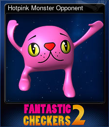 Hotpink Monster Opponent