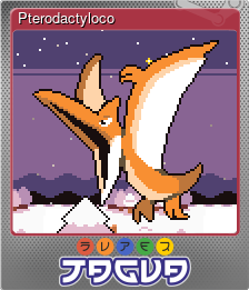 Series 1 - Card 4 of 8 - Pterodactyloco