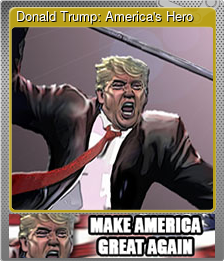 Series 1 - Card 2 of 5 - Donald Trump: America's Hero