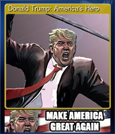 Series 1 - Card 2 of 5 - Donald Trump: America's Hero