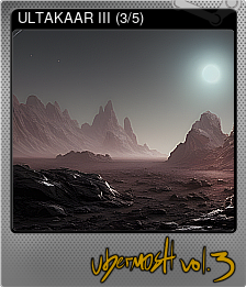 Series 1 - Card 3 of 5 - ULTAKAAR III (3/5)