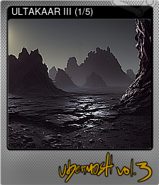 Series 1 - Card 1 of 5 - ULTAKAAR III (1/5)