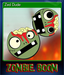 Series 1 - Card 2 of 9 - Zed Dude