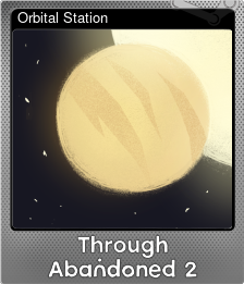 Series 1 - Card 7 of 10 - Orbital Station