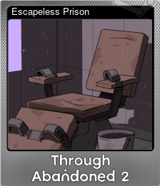 Series 1 - Card 4 of 10 - Escapeless Prison