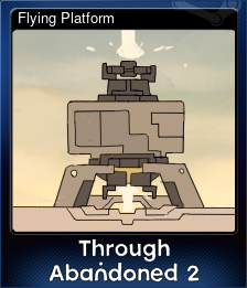 Series 1 - Card 6 of 10 - Flying Platform