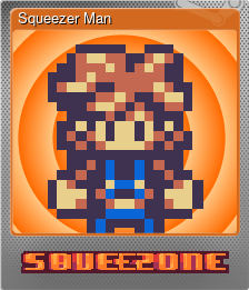 Series 1 - Card 1 of 5 - Squeezer Man