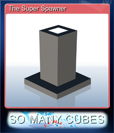 Series 1 - Card 5 of 5 - The Super Spawner