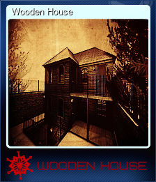 Wooden House