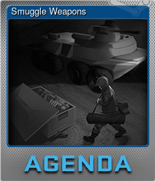 Series 1 - Card 8 of 10 - Smuggle Weapons