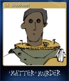 Series 1 - Card 2 of 8 - Lt. Stoutheart