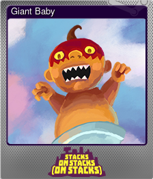 Series 1 - Card 3 of 5 - Giant Baby