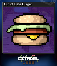 Series 1 - Card 6 of 10 - Out of Date Burger