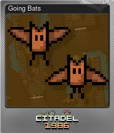 Series 1 - Card 8 of 10 - Going Bats