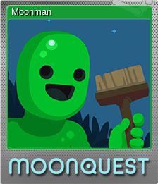 Series 1 - Card 1 of 5 - Moonman