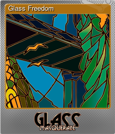 Series 1 - Card 5 of 5 - Glass Freedom