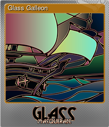 Series 1 - Card 1 of 5 - Glass Galleon
