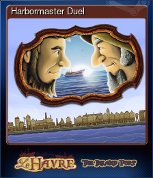 Series 1 - Card 1 of 5 - Harbormaster Duel