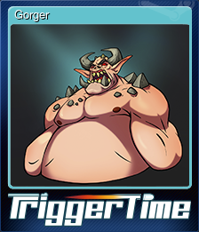 Series 1 - Card 3 of 6 - Gorger