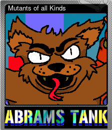 Series 1 - Card 4 of 8 - Mutants of all Kinds