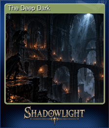 Series 1 - Card 2 of 5 - The Deep Dark