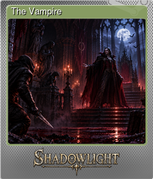 Series 1 - Card 5 of 5 - The Vampire