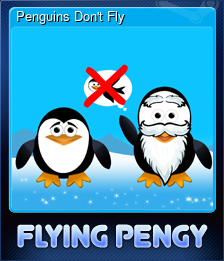 Series 1 - Card 2 of 5 - Penguins Don't Fly