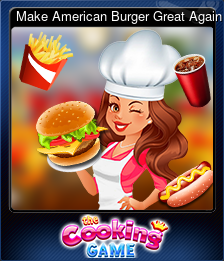 Series 1 - Card 1 of 7 - Make American Burger Great Again!