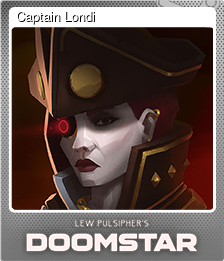 Series 1 - Card 2 of 6 - Captain Londi