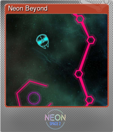 Series 1 - Card 3 of 7 - Neon Beyond