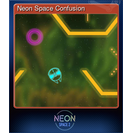 Neon Space Confusion