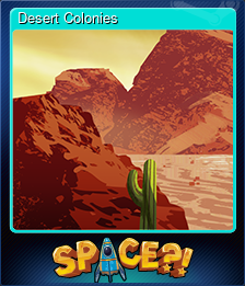 Series 1 - Card 3 of 15 - Desert Colonies