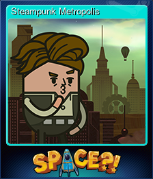 Series 1 - Card 13 of 15 - Steampunk Metropolis