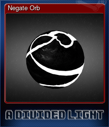 Series 1 - Card 4 of 6 - Negate Orb