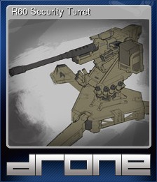 Series 1 - Card 1 of 5 - R60 Security Turret
