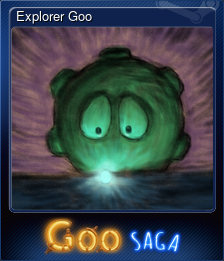 Series 1 - Card 1 of 6 - Explorer Goo