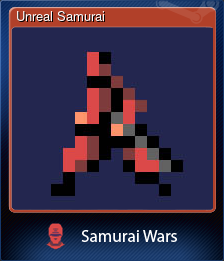 Series 1 - Card 3 of 5 - Unreal Samurai