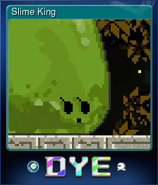 Series 1 - Card 3 of 6 - Slime King