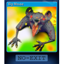 Big Mouse