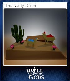 Series 1 - Card 3 of 5 - The Dusty Gulch